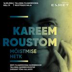 Kareem Roustom. Moment of Understanding. EPCC, TCO & Kaljuste