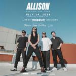 Allison - Euforia USA Tour with special guests at Brick by Brick