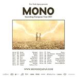 MONO "Snowdrop" European Tour 2027