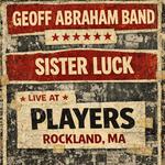 Geoff Abraham Band w Sister Luck