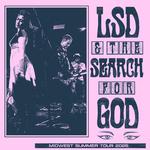 LSD and the Search for God + Total Wife