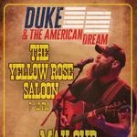 Duke & The American Dream at The Yellow Rose Saloon