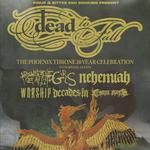 DEAD TO FALL / ARSONISTS GET ALL THE GIRLS / NEHEMIAH