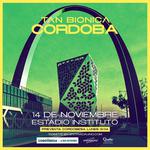 Tan Bionica - El Regreso en Córdoba
