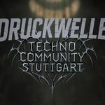 Druckwelle X Techno Community Stuttgart