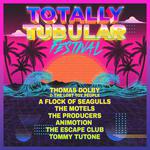 Totally Tubular Festival