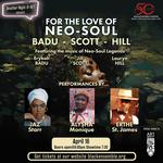 Badu - Scott - Hill: For the Love of Neo Soul