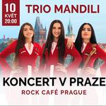 Trio Mandili ★ Prague ★ Rock Café