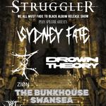 Struggler + Support @The Bunkhouse 25th July