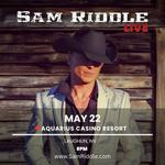 Sam Riddle – Live at Aquarius Hotel & Casino (Splash Bar)