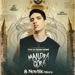 Mandragora, Novlik + More in Hyderabad