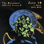 Lemon Bucket at The Bassment - Saskatoon, SK