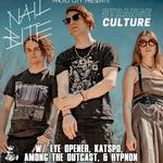 Nail Bite & Strange Culture