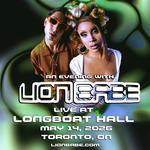 An Evening with LION BABE - Toronto, ON