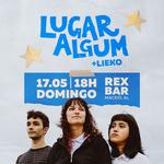 Lançamento do álbum Lugar Algum + Lieko em Maceió