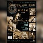 2026.6.26 (Fri) Keiko Walker Presents Emmylou Harris Tribute Vol. 10 “Bluegrass”