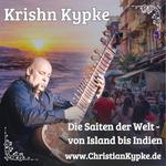 Konzert, Krishn Kypke, Die Saiten der Welt, von Island bis Indien