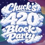 Chuck's 420 Block Party
