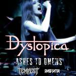 Dystopica at The Vortex