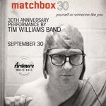  Matchbox 30: Yourself or Someone Like You (30th Anniversary)
