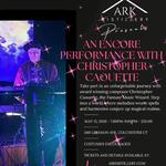 Encore Performance at ARK