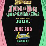 High Fade “Twice As Nice” Tour