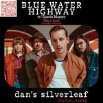 Blue Water Highway - Live at Dan's Silverleaf w/ Dustin Massey