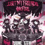 I Set My Friends On Fire