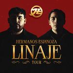 Hermanos Espinoza - LINAJE Tour