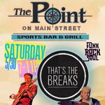 That’s The Breaks | The Pointe on Main
