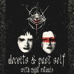 Deceits and Past Self with Night Ritualz