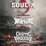 CRYPTIC PROCESS + BREAKHEAD + SOUL X