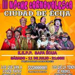 III Noche Carnavalesca en Écija