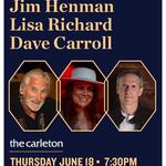 Jim Henman, Lisa Richard, Dave Carroll