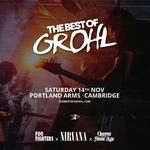 The Best Of Grohl (Foo Fighters, Nirvana, QOTSA) - Cambridge