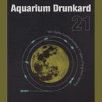 Aquarium Drunkard 21 @ Teragram Ballroom - Night One