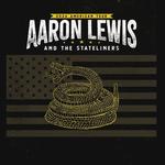 Aaron Lewis and The Stateliners