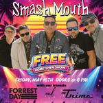 Forrest Day opens for Smash Mouth