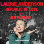Sexmob with Laurie Anderson Republic of Love