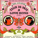 This Is Not A Love Song Festival 2026