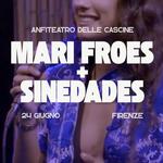 MARIANA FROES + SINEDADES