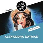 Alexandra Datman at SuperSonic