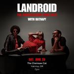LANDROID w/Batnap! at the Chainsaw Cat