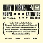 Henryk Miśkiewicz - 75 lat Mistrza i Goście.