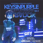 WHISPER OUT LOUD pre. "KEYS IN PURPLE vol.3"  「BEAUTIFUL PARADOX」