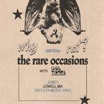 The Rare Occasions - Why Not? Tour - Lowell, MA