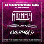 HIGHFLY x Skwar x Evermold | A surprise gig, but a welcome one | 9.05 | Over the Under BDG