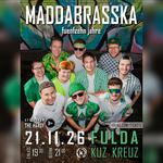 15 Jahre Maddabrasska 