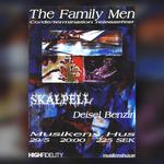 The Family men + Skalpell + Deisel Benzin