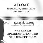 Afloat, Wax Canvas, Apparent Strangers, The Heartthrobs